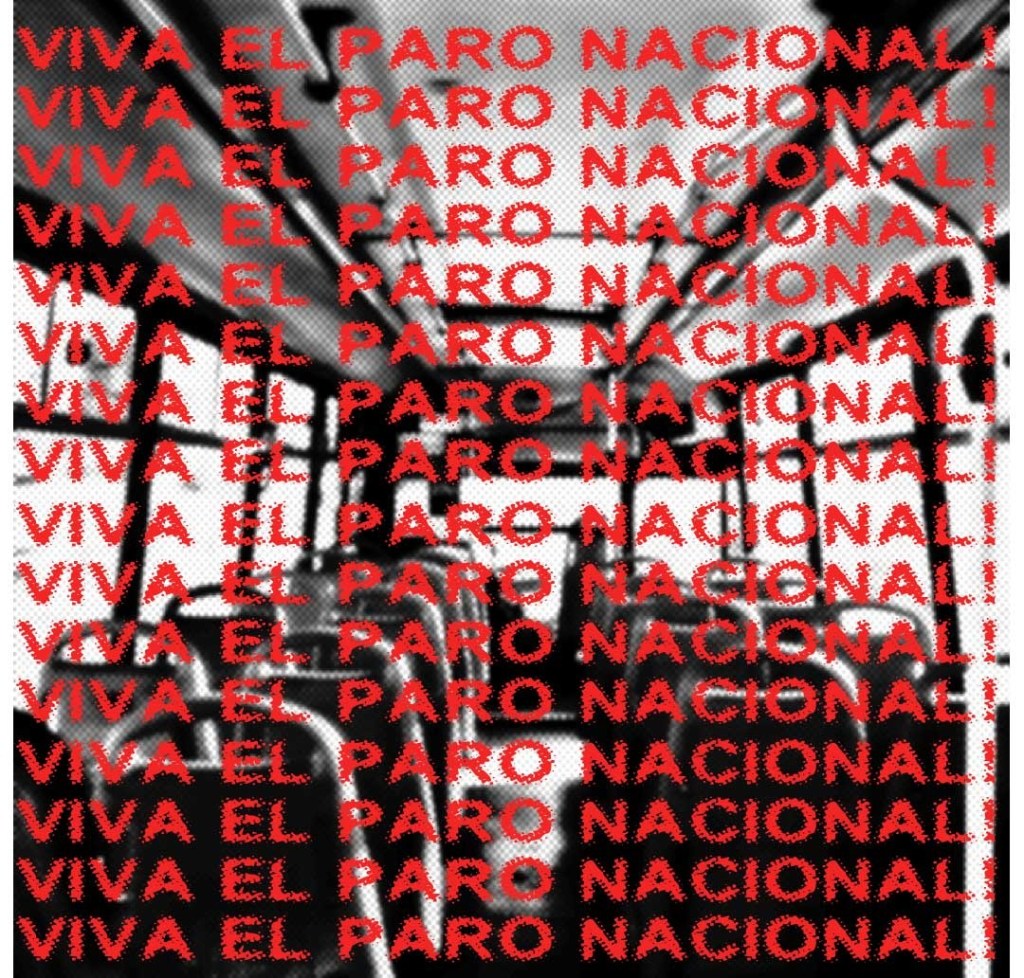 ¡VIVA EL PARO&nbsp;NACIONAL!